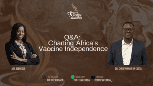 Interview cover for Q&A with Dr. Christopher Da Costa on Africa's Vaccine Independence